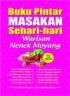 Buku Pintar Masakan Sehari-hari Warisan Nenek Moyang